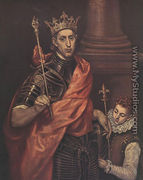A Saintly King - El Greco (Domenikos Theotokopoulos)