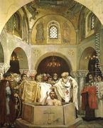 Baptism of Saint Prince Vladimir 1890 - Viktor Vasnetsov