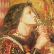 Joan Of Arc2 - Dante Gabriel Rossetti