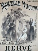 Poster advertising the production of 'Mam'zelle Nitouche', an operetta written by Meilhac and Millaud with music by Herve (1826-92), at the Theatre des Varietes, Paris, 1883 - Antonin Marie Chatiniere